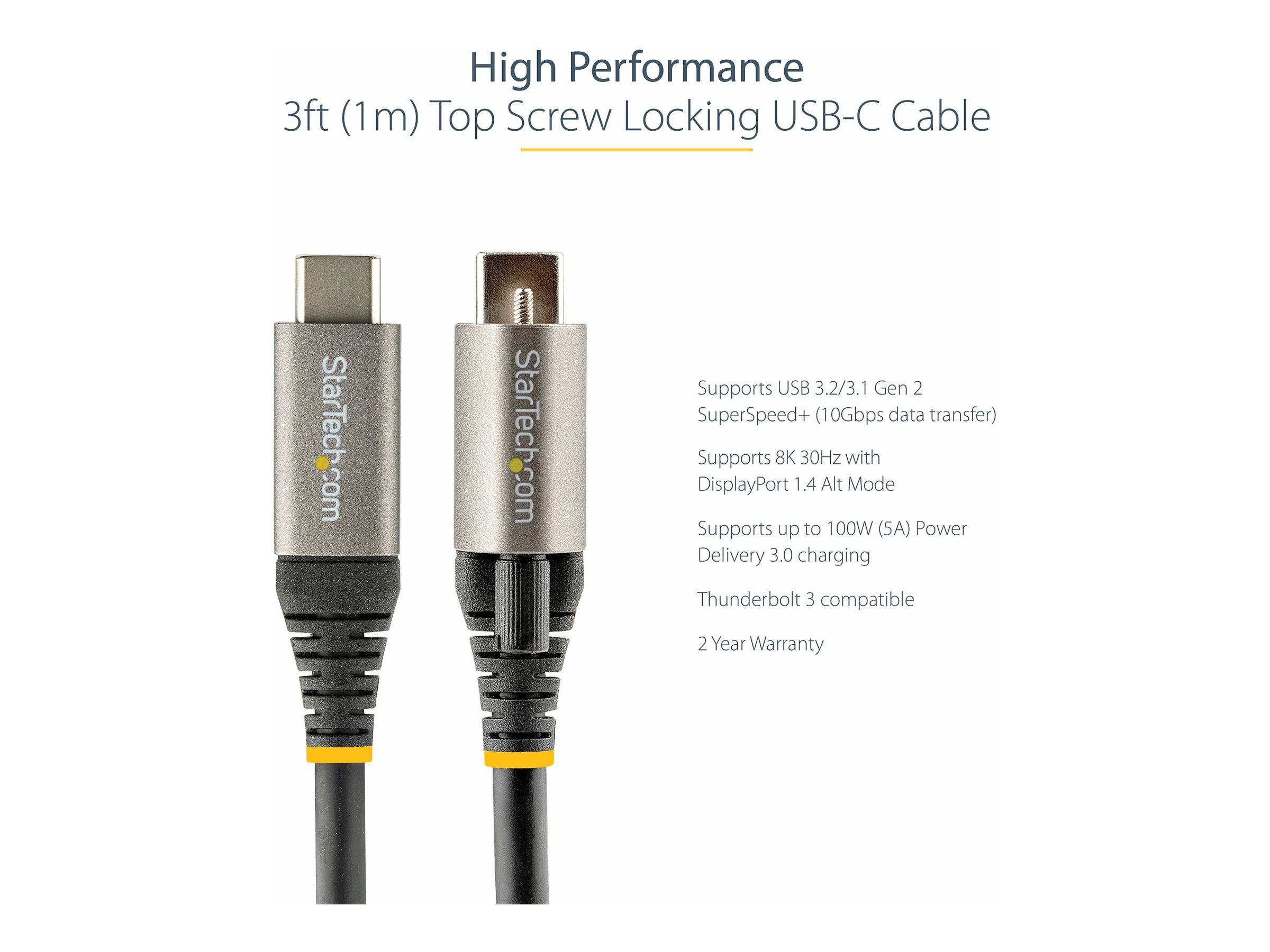 STARTECH.COM 1m USB-C cable with top screw locking 10Gbit/s - USB 3.1/3.2 Gen 2 Type-C cable - 100W 5A PD DP-Alt-Mode